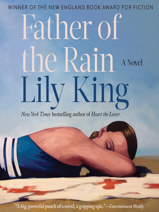 Title details for Father of the Rain by King, Lily - Available